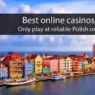 Best Polish Online Casinos