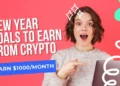 New Year Crypto Goals: Earn $1000/Month